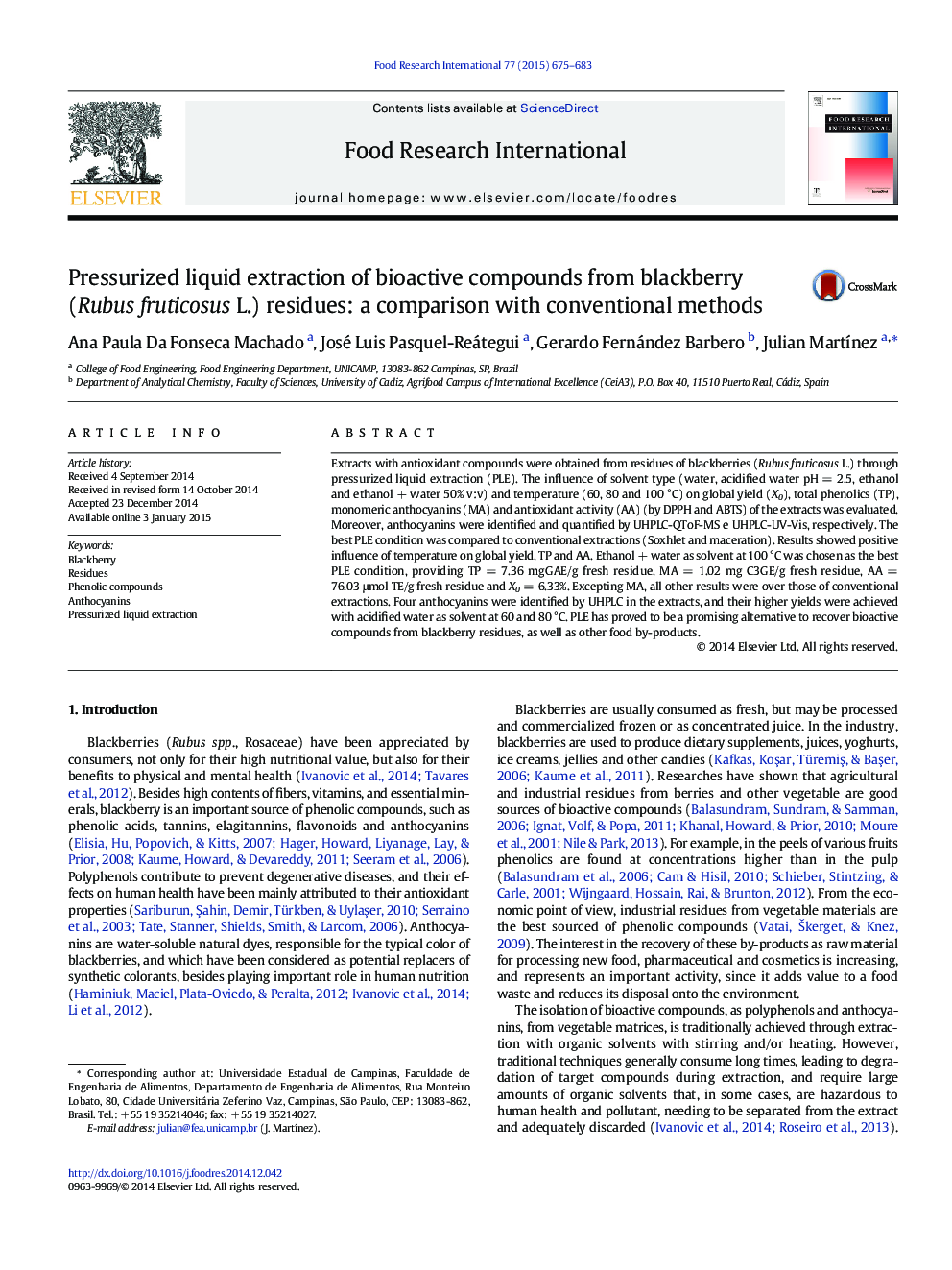 Pressurized liquid extraction of bioactive compounds from blackberry (Rubus fruticosus L.) residues: a comparison with conventional methods