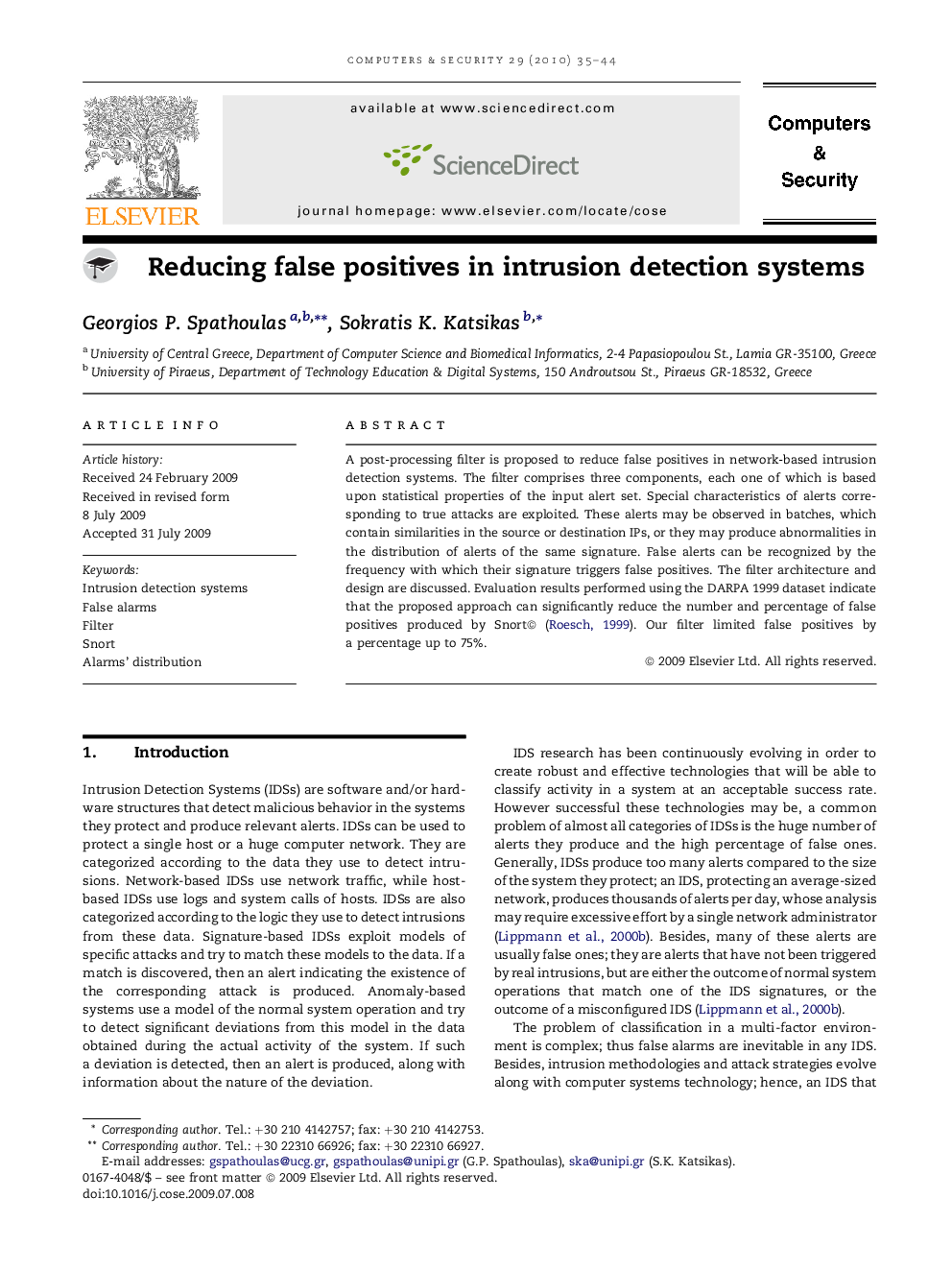 Reducing false positives in intrusion detection systems