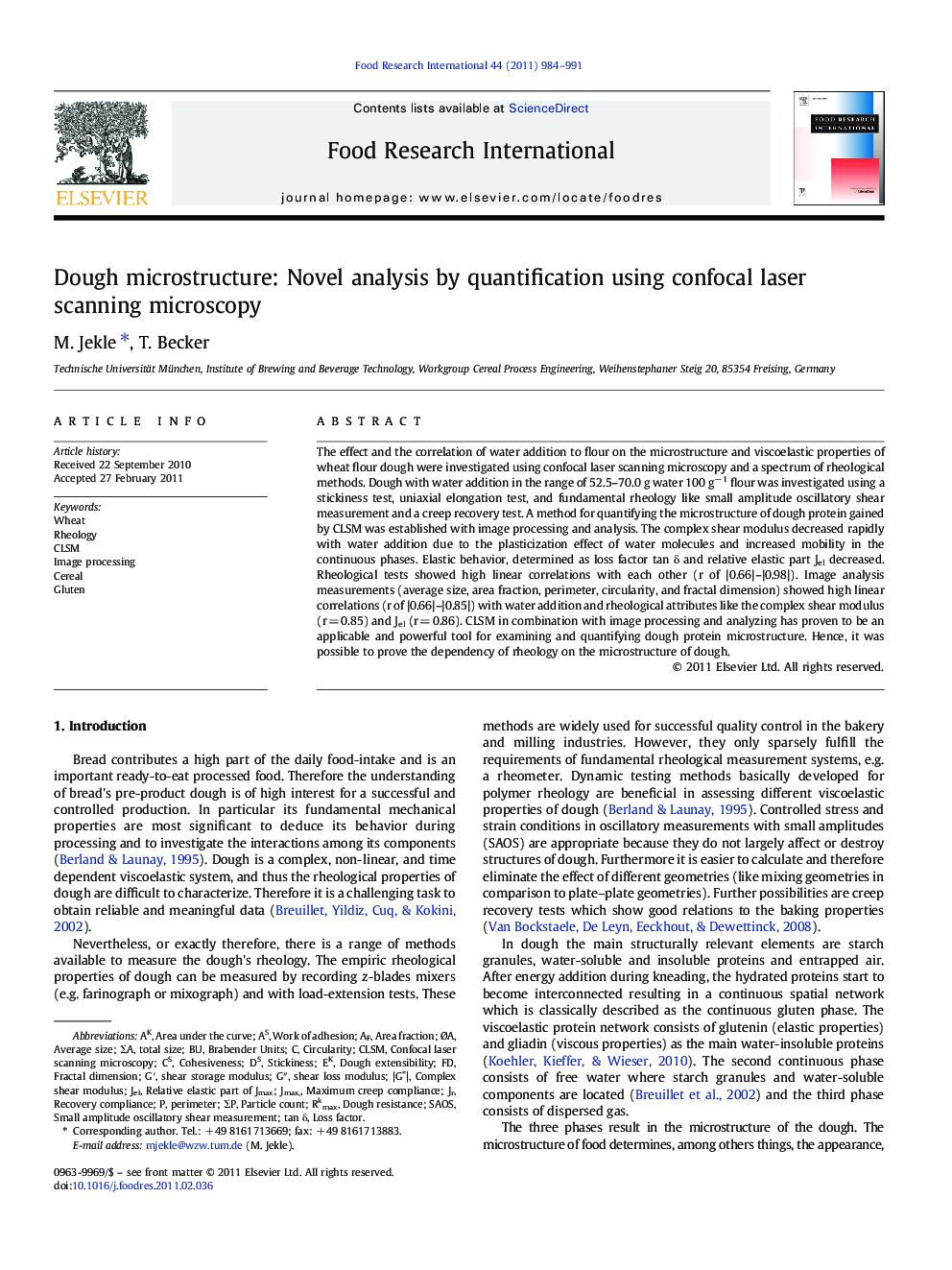 عکس صفحه اول مقاله: Dough microstructure: Novel analysis by quantification using confocal laser scanning microscopy Dough microstructure: Novel analysis by quantification using confocal laser scanning microscopy