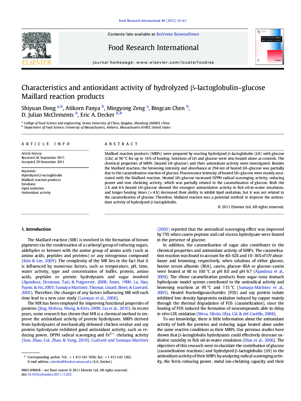 Characteristics and antioxidant activity of hydrolyzed β-lactoglobulin–glucose Maillard reaction products