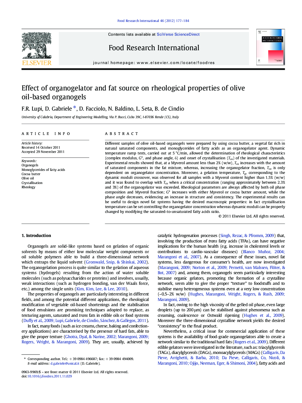 Effect of organogelator and fat source on rheological properties of olive oil-based organogels