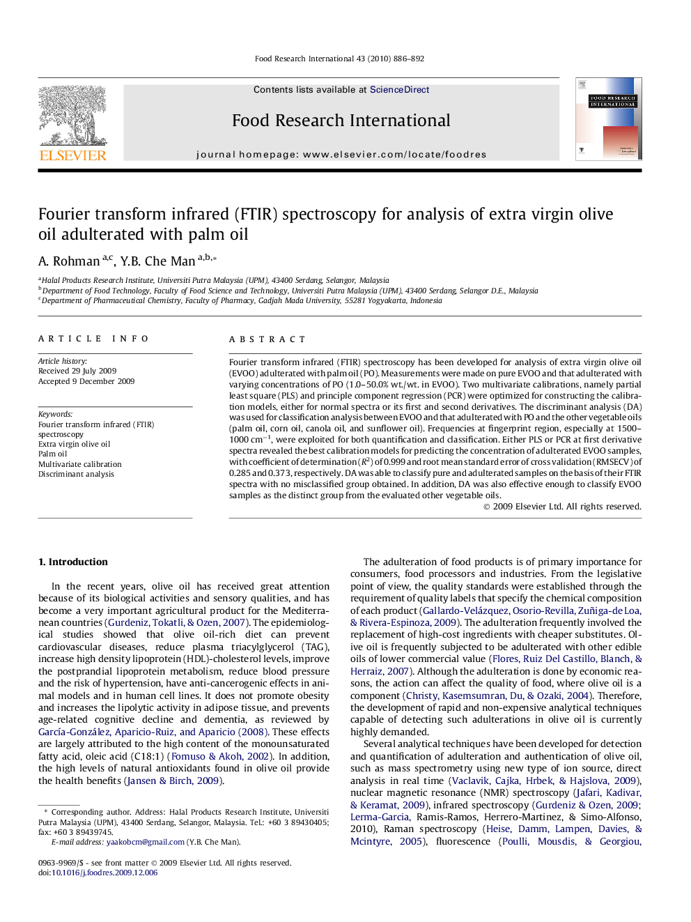 Fourier transform infrared (FTIR) spectroscopy for analysis of extra virgin olive oil adulterated with palm oil