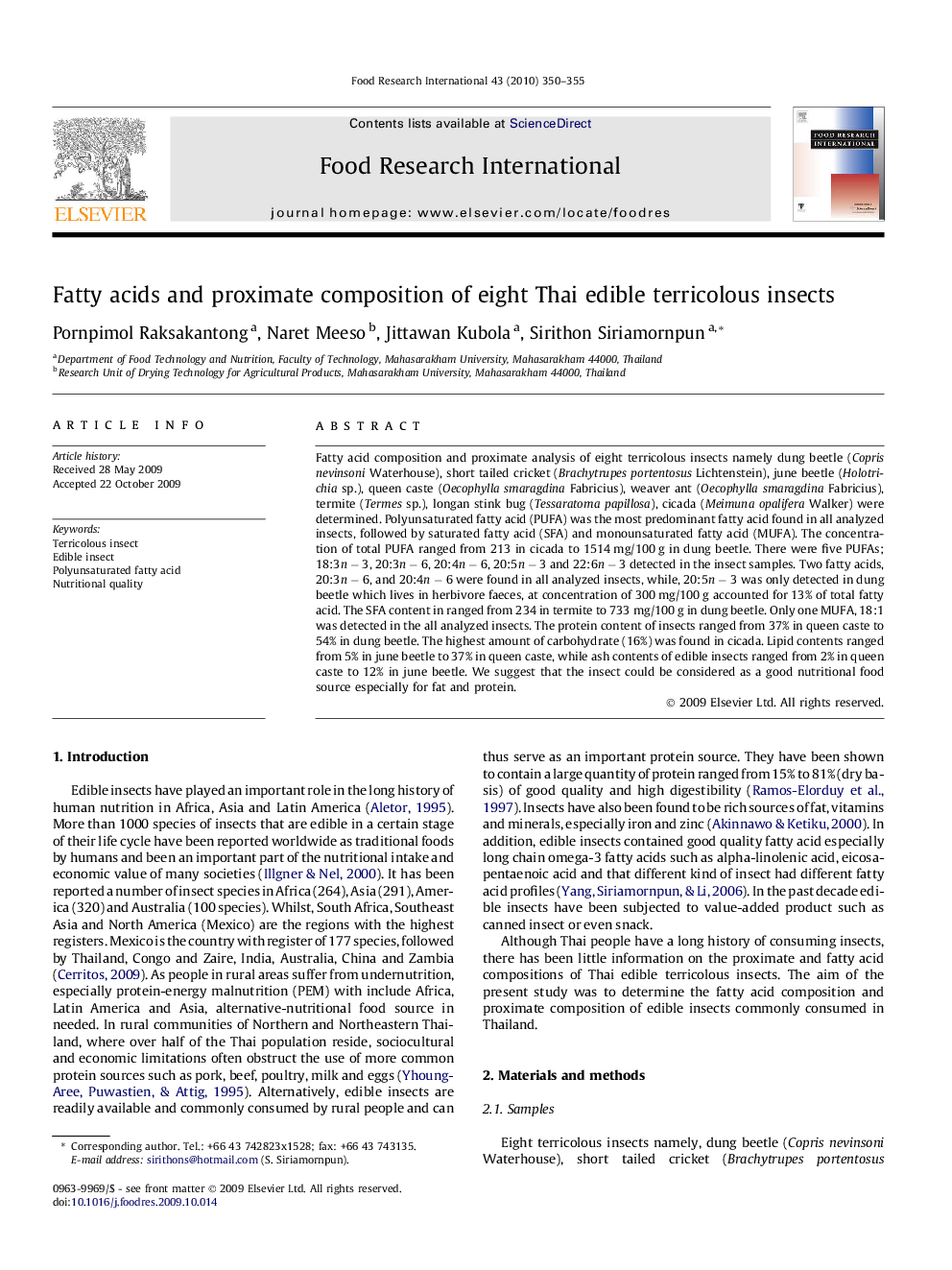 Fatty acids and proximate composition of eight Thai edible terricolous insects