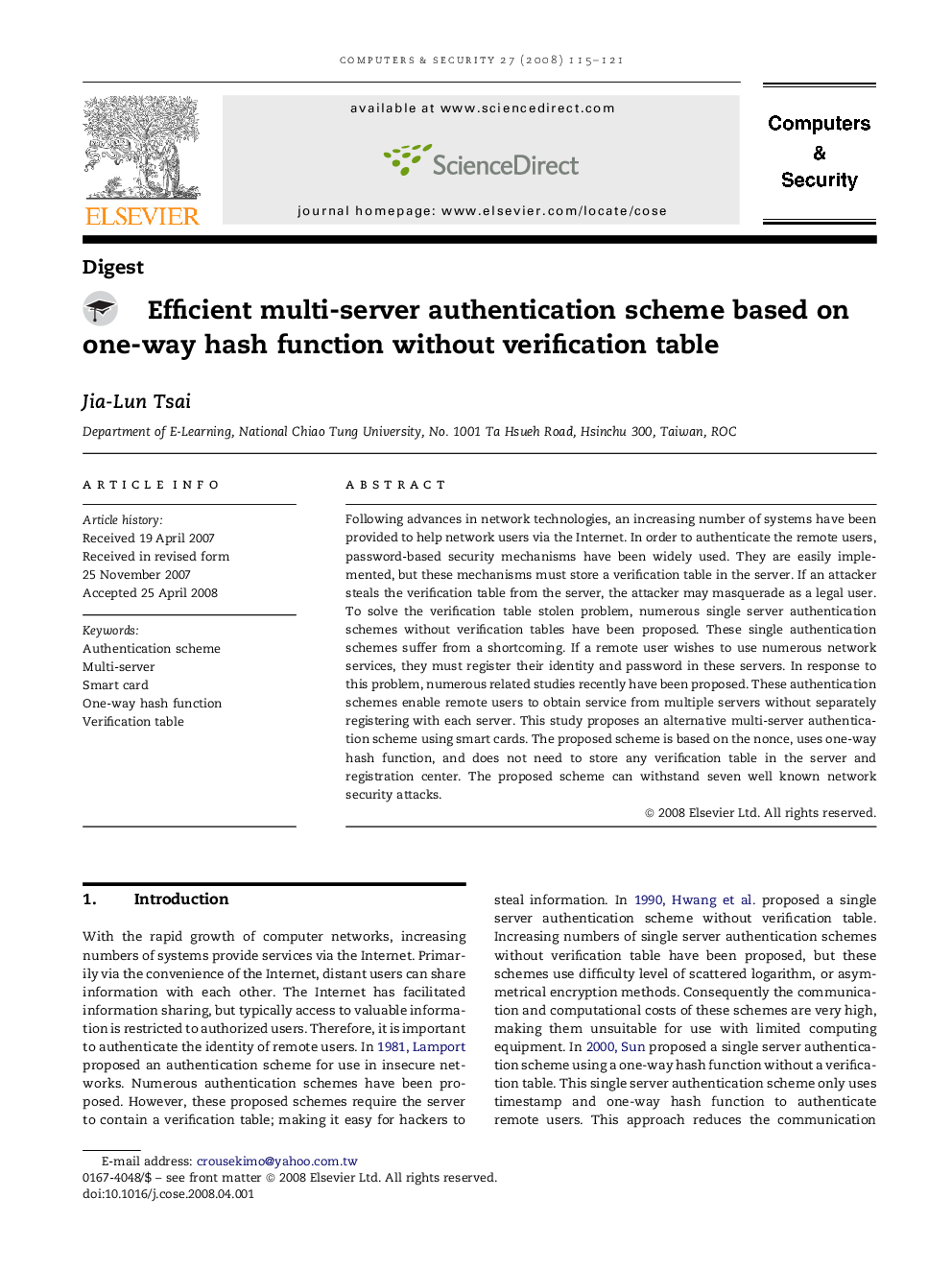 Efficient multi-server authentication scheme based on one-way hash function without verification table