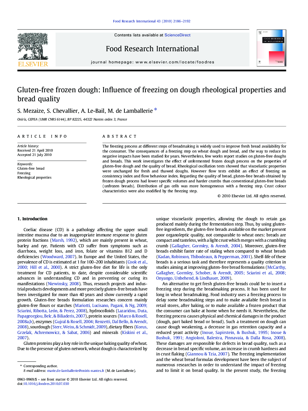 Gluten-free frozen dough: Influence of freezing on dough rheological properties and bread quality