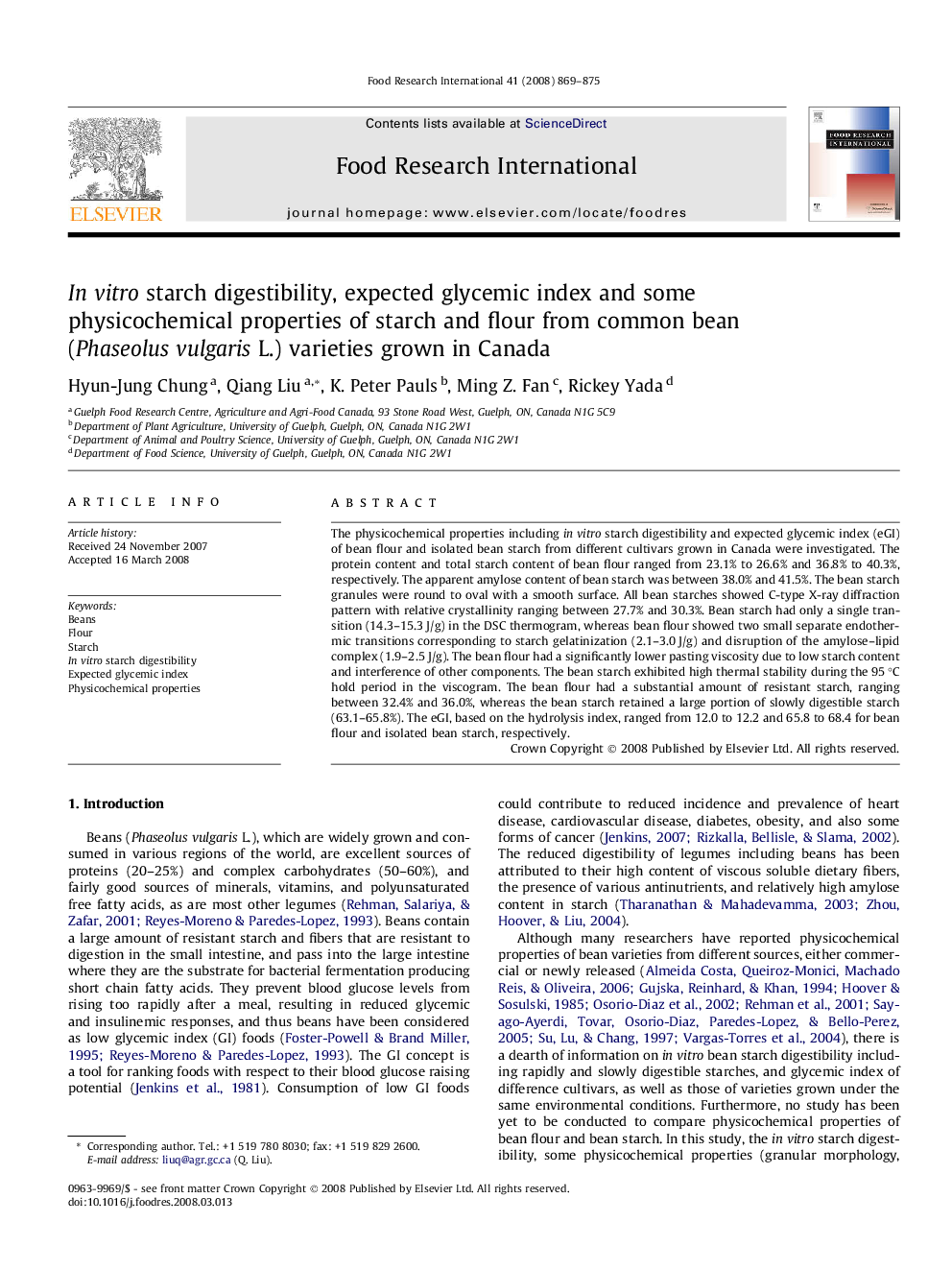 In vitro starch digestibility, expected glycemic index and some physicochemical properties of starch and flour from common bean (Phaseolus vulgaris L.) varieties grown in Canada