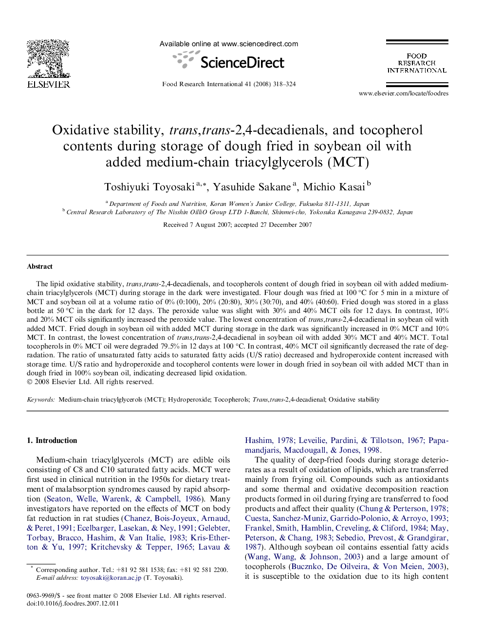 Oxidative stability, trans,trans-2,4-decadienals, and tocopherol contents during storage of dough fried in soybean oil with added medium-chain triacylglycerols (MCT)