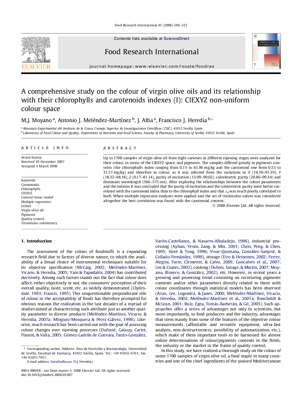 A comprehensive study on the colour of virgin olive oils and its relationship with their chlorophylls and carotenoids indexes (I): CIEXYZ non-uniform colour space