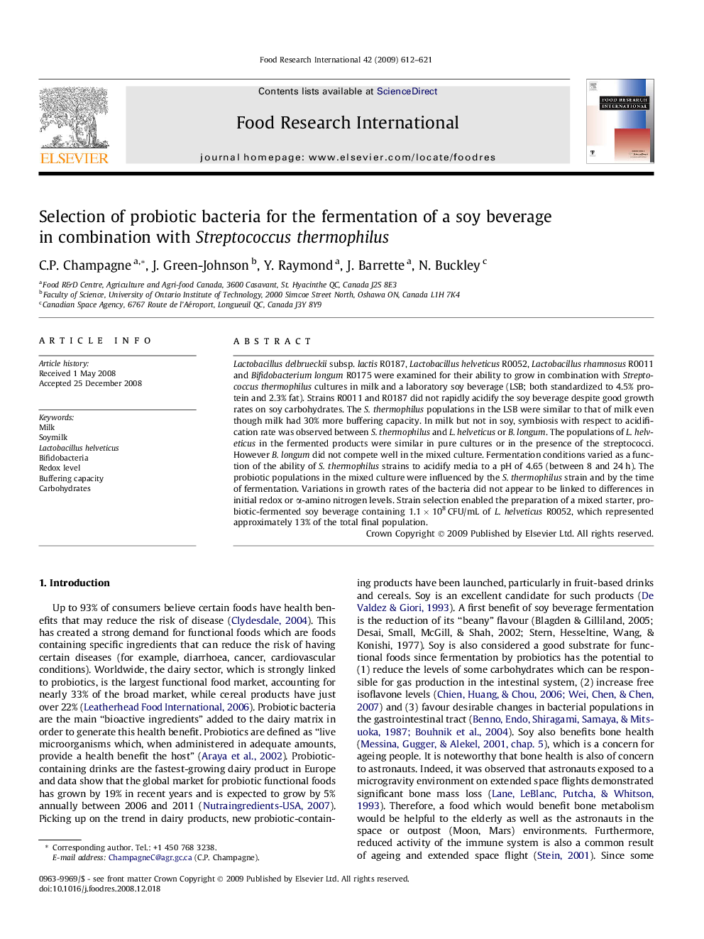 Selection of probiotic bacteria for the fermentation of a soy beverage in combination with Streptococcus thermophilus