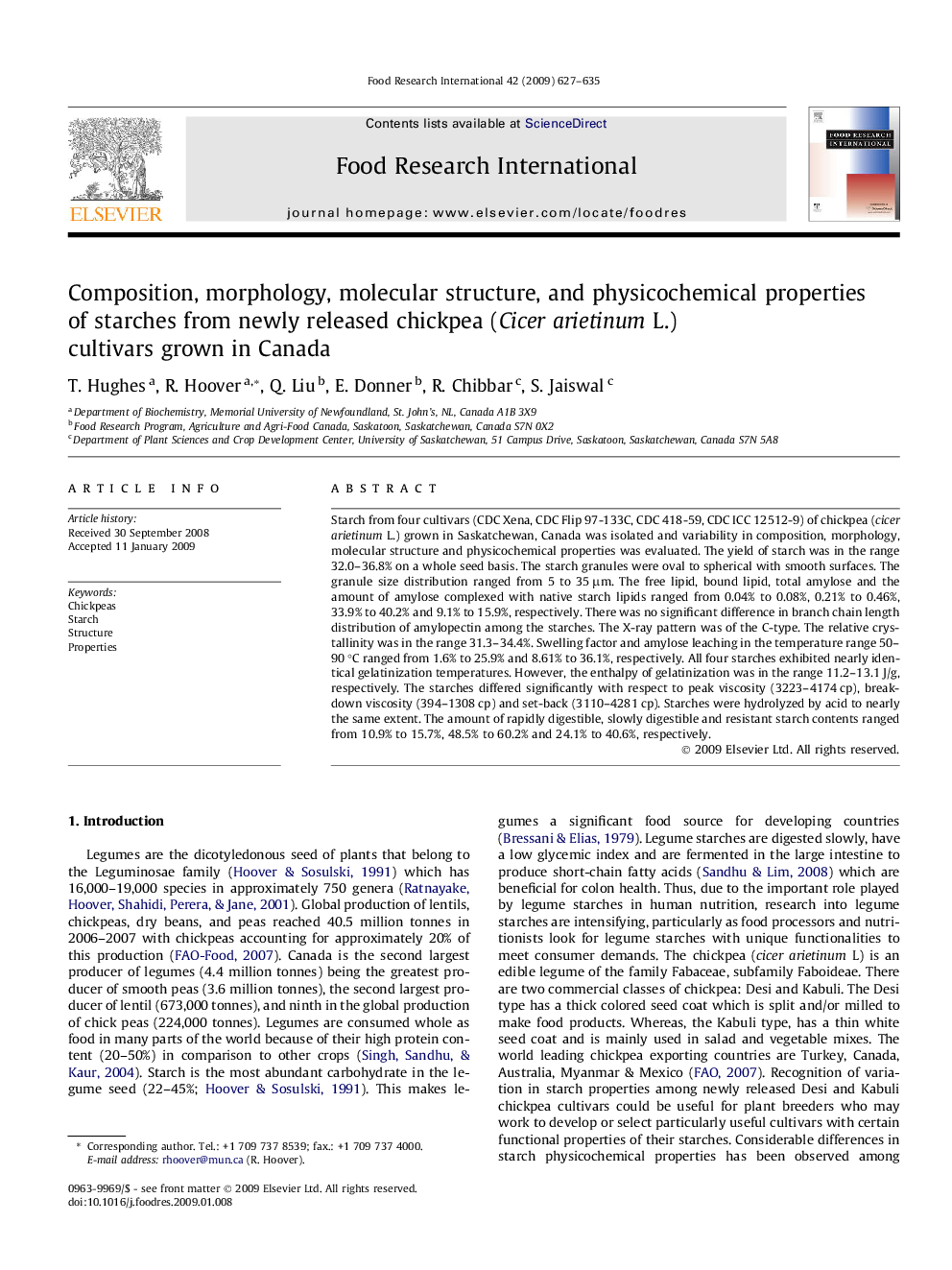 Composition, morphology, molecular structure, and physicochemical properties of starches from newly released chickpea (Cicer arietinum L.) cultivars grown in Canada