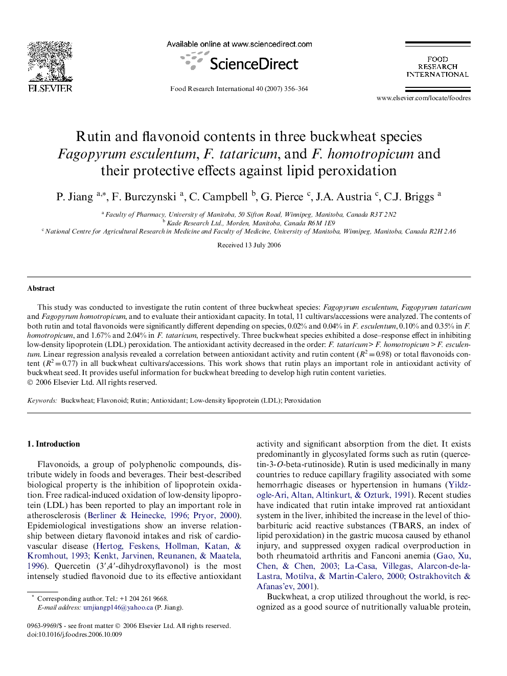 Rutin and flavonoid contents in three buckwheat species Fagopyrum esculentum, F. tataricum, and F. homotropicum and their protective effects against lipid peroxidation