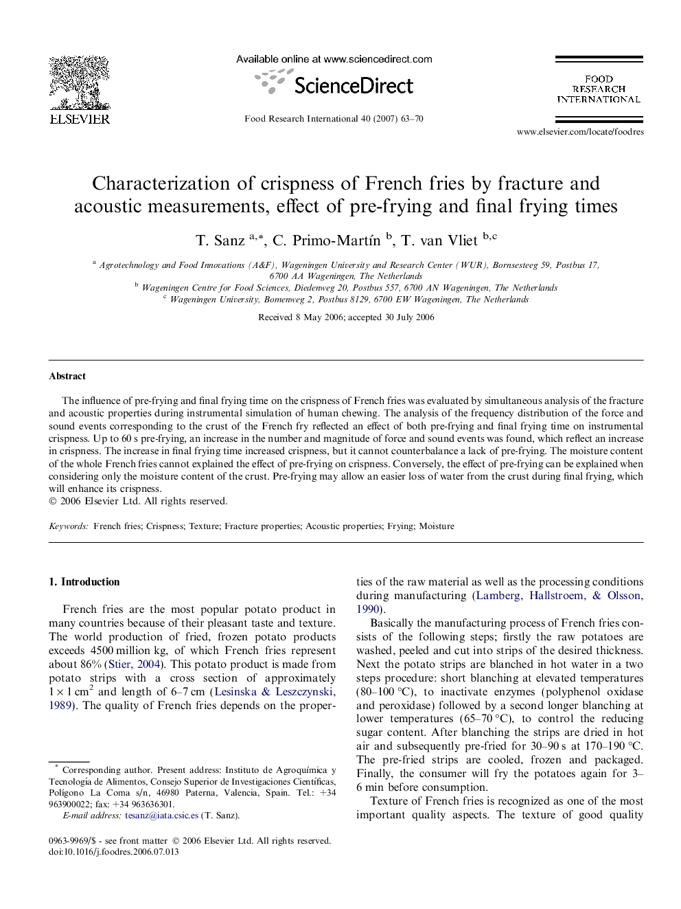 Characterization of crispness of French fries by fracture and acoustic measurements, effect of pre-frying and final frying times