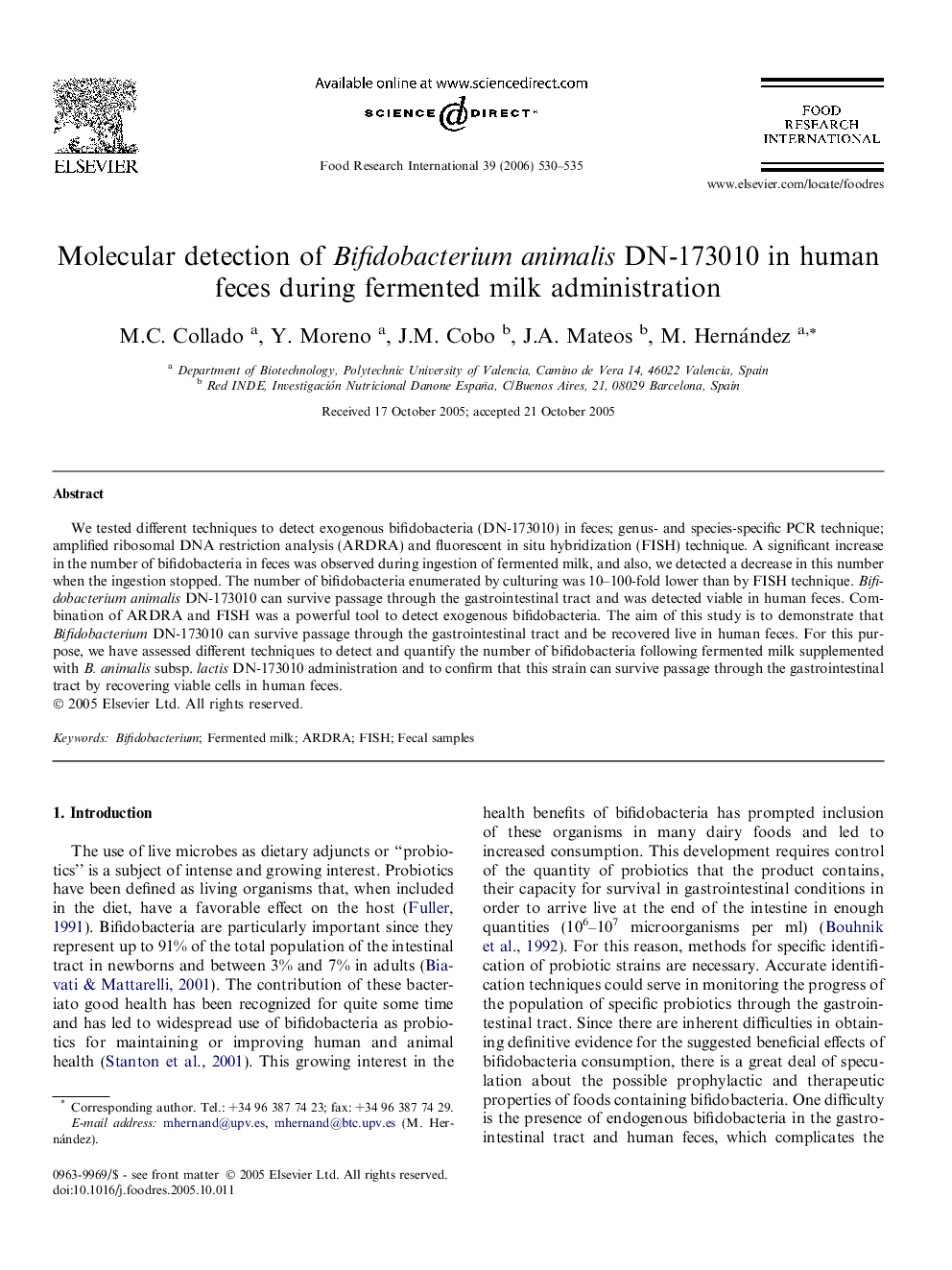 Molecular detection of Bifidobacterium animalis DN-173010 in human feces during fermented milk administration