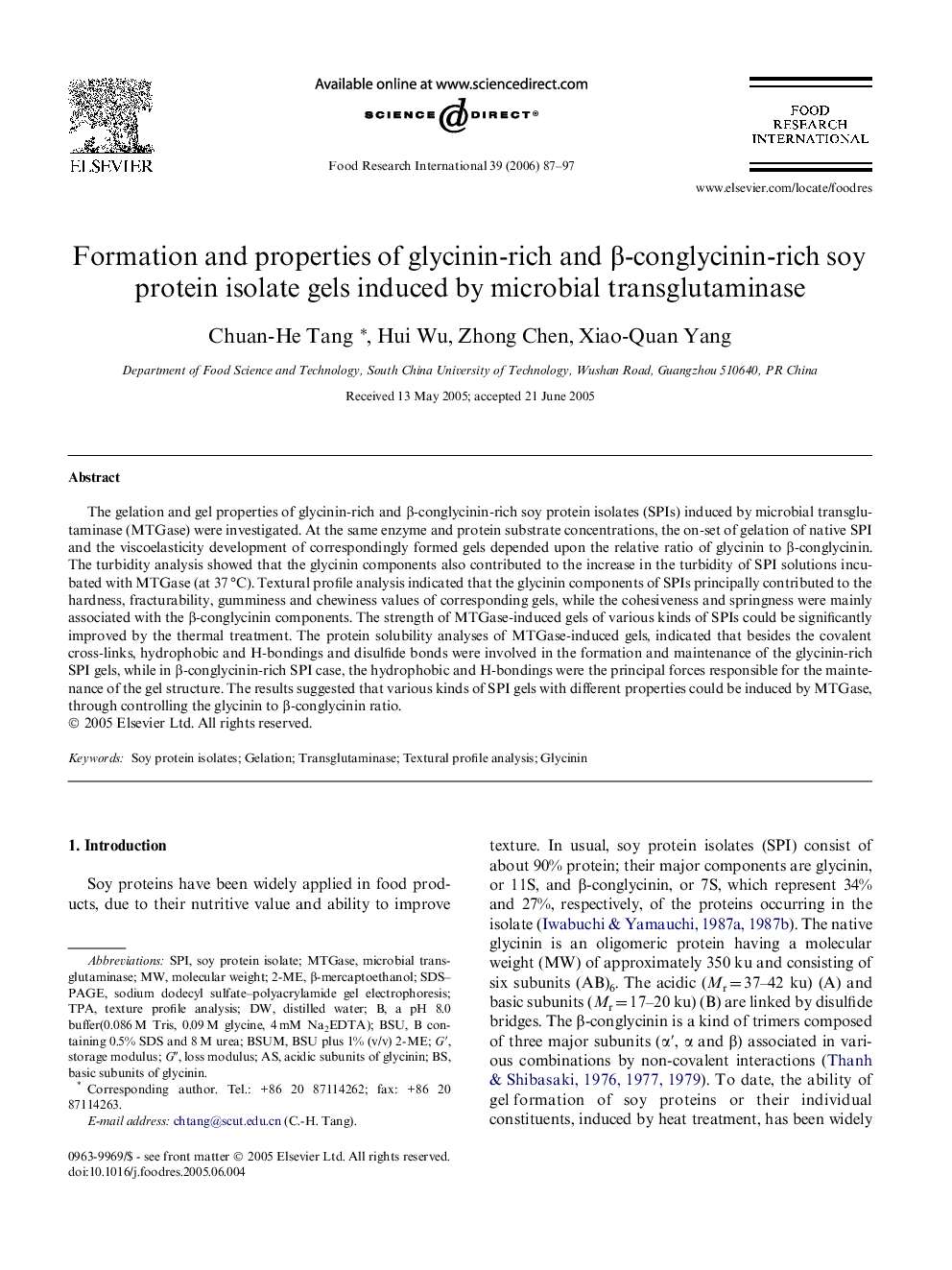 Formation and properties of glycinin-rich and β-conglycinin-rich soy protein isolate gels induced by microbial transglutaminase