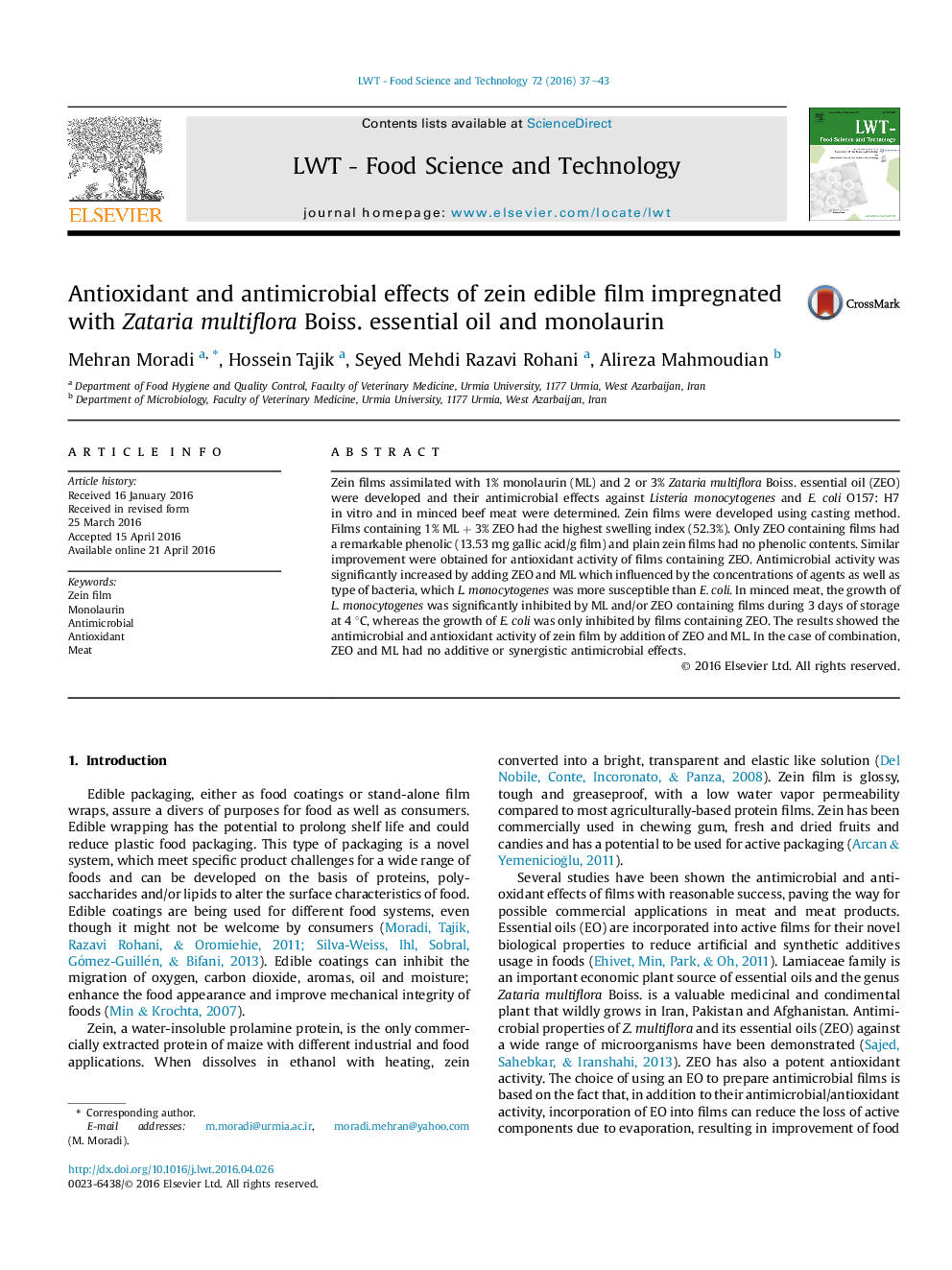 Antioxidant and antimicrobial effects of zein edible film impregnated with Zataria multiflora Boiss. essential oil and monolaurin