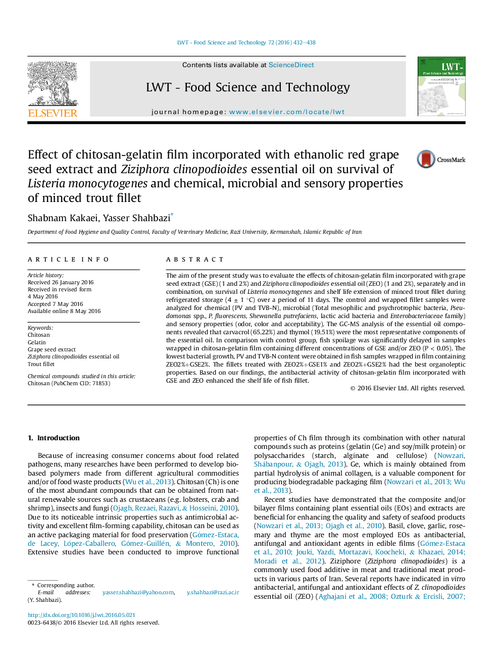 Effect of chitosan-gelatin film incorporated with ethanolic red grape seed extract and Ziziphora clinopodioides essential oil on survival of Listeria monocytogenes and chemical, microbial and sensory properties of minced trout fillet