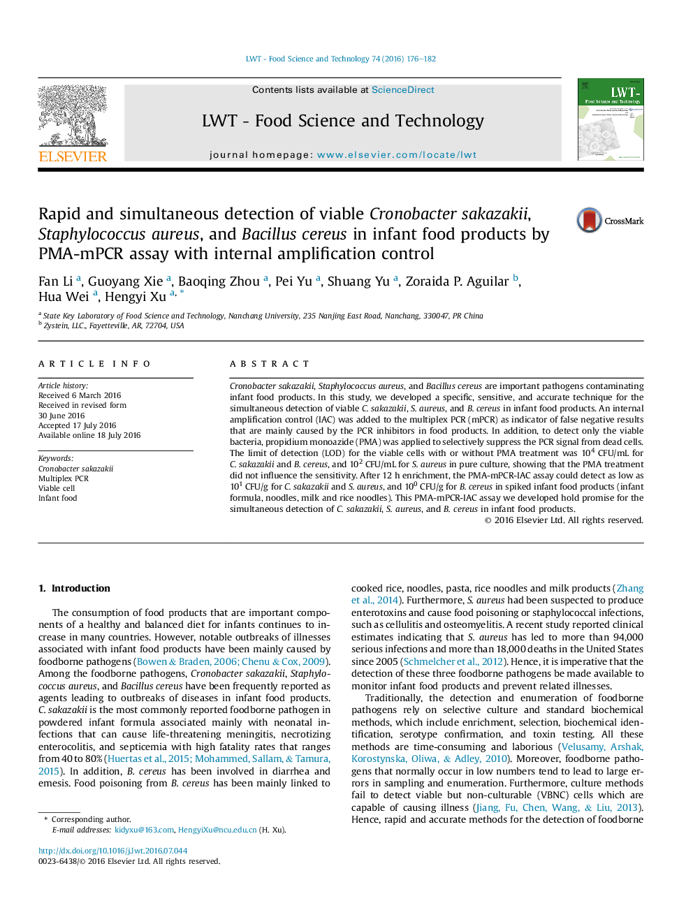 Rapid and simultaneous detection of viable Cronobacter sakazakii, Staphylococcus aureus, and Bacillus cereus in infant food products by PMA-mPCR assay with internal amplification control