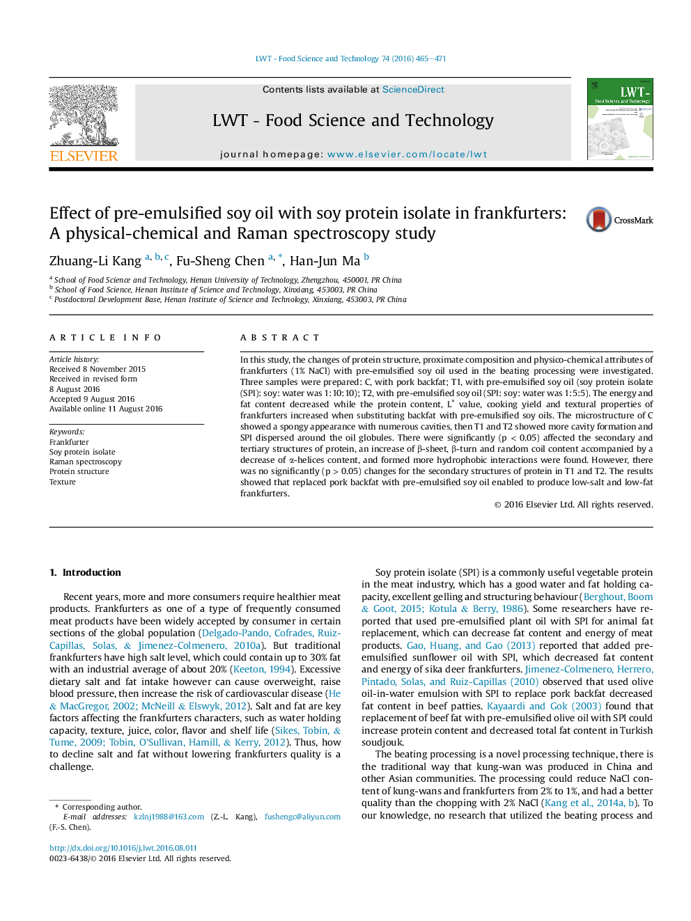 Effect of pre-emulsified soy oil with soy protein isolate in frankfurters: A physical-chemical and Raman spectroscopy study