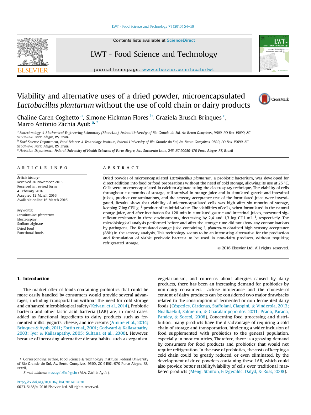 Viability and alternative uses of a dried powder, microencapsulated Lactobacillus plantarum without the use of cold chain or dairy products