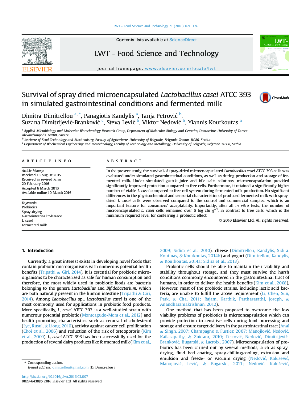 Survival of spray dried microencapsulated Lactobacillus casei ATCC 393 in simulated gastrointestinal conditions and fermented milk