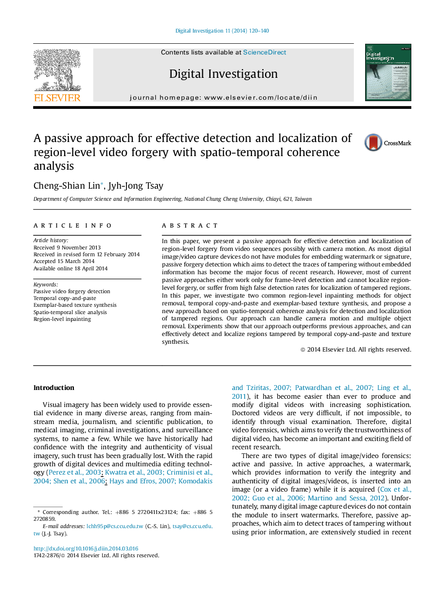 A passive approach for effective detection and localization of region-level video forgery with spatio-temporal coherence analysis