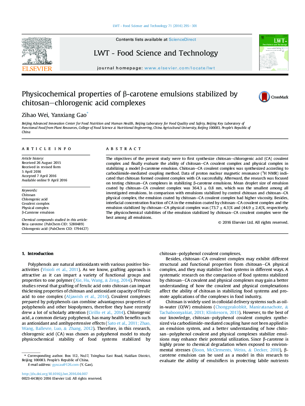 Physicochemical properties of β-carotene emulsions stabilized by chitosan–chlorogenic acid complexes