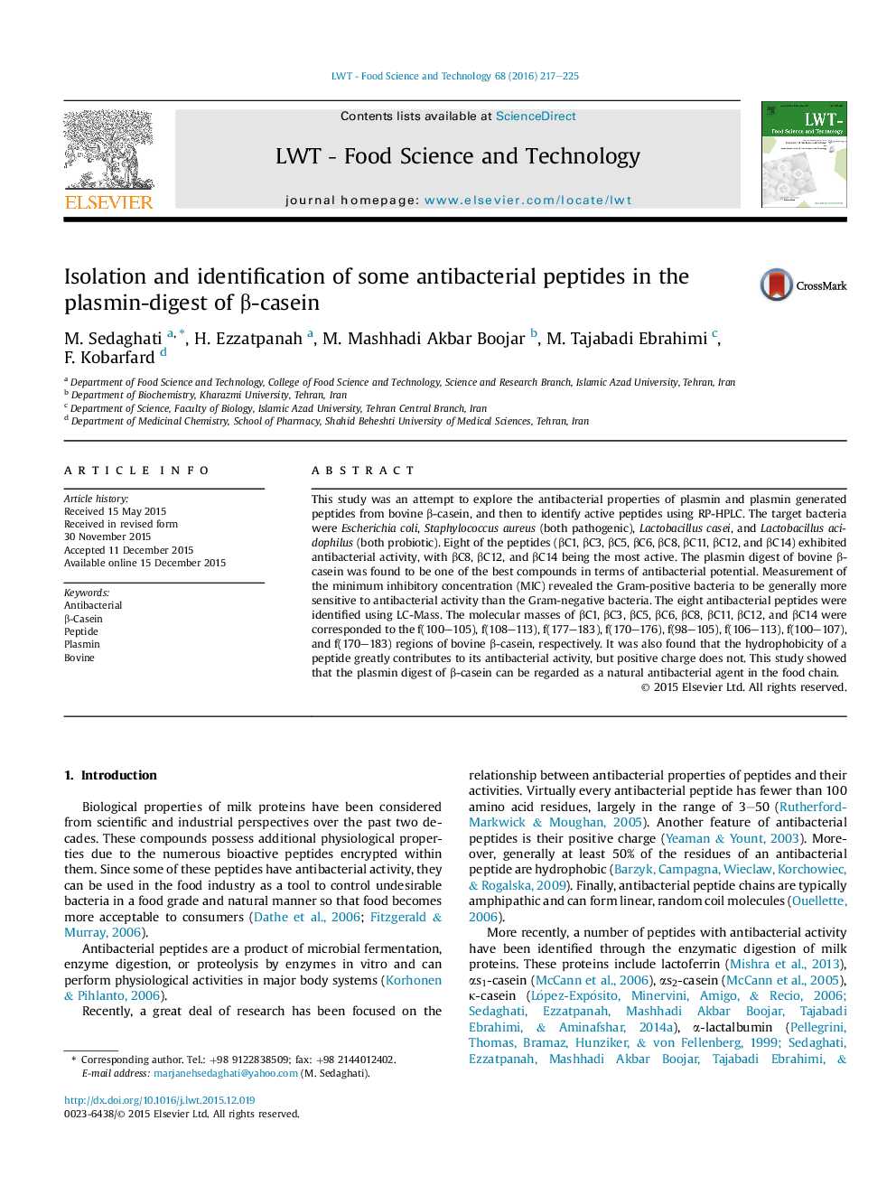 Isolation and identification of some antibacterial peptides in the plasmin-digest of β-casein