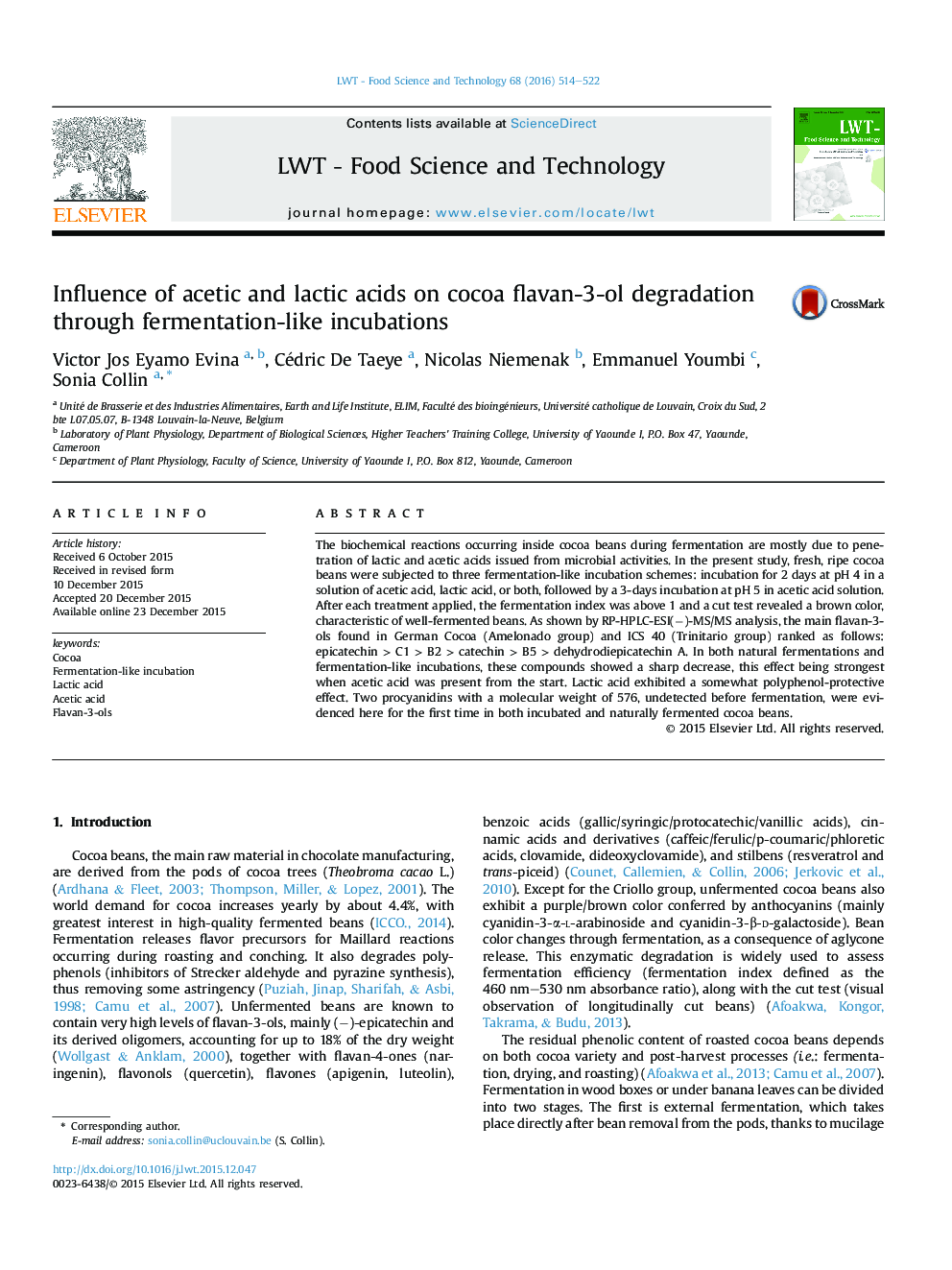 Influence of acetic and lactic acids on cocoa flavan-3-ol degradation through fermentation-like incubations