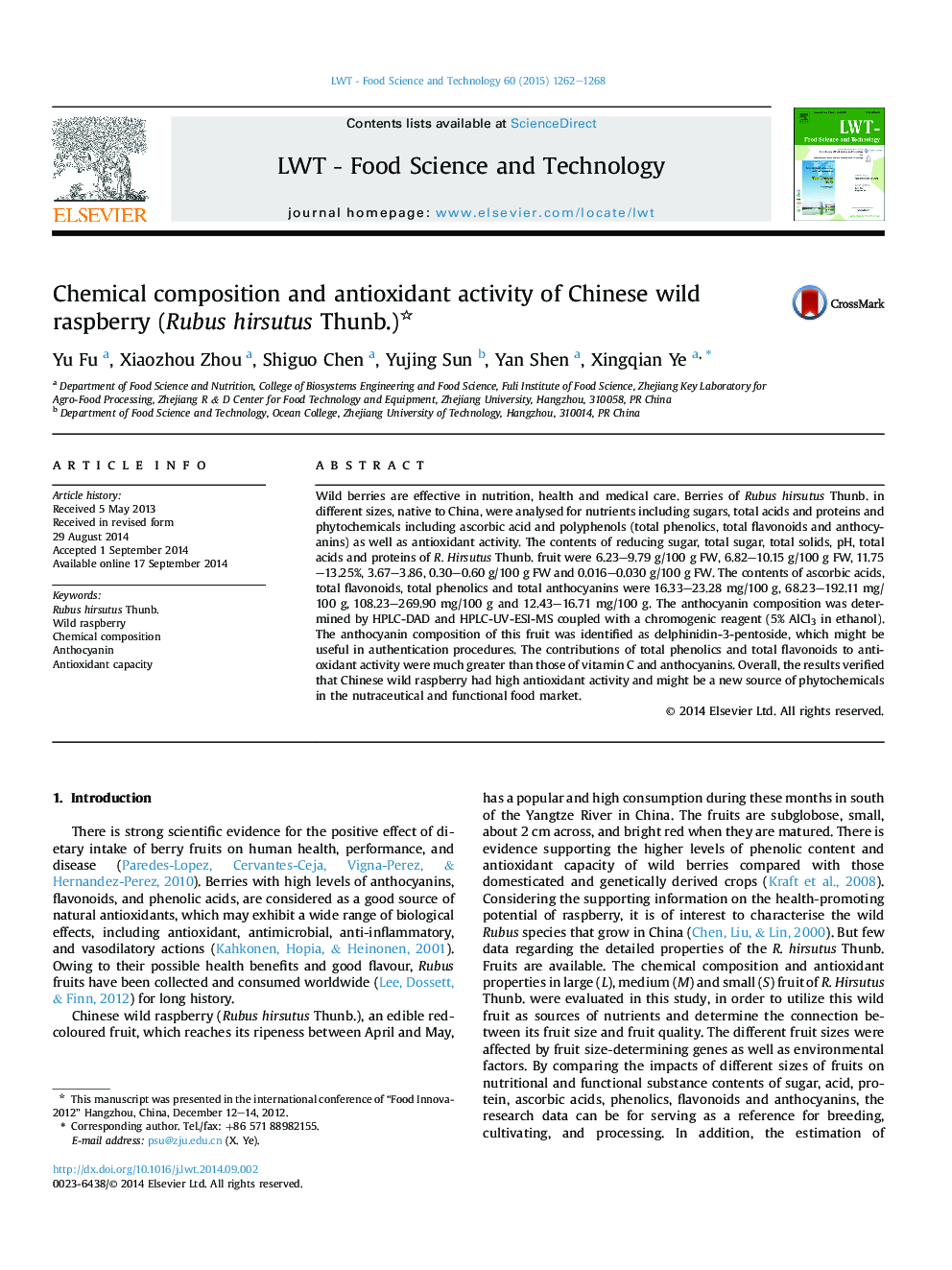 Chemical composition and antioxidant activity of Chinese wild raspberry (Rubus hirsutus Thunb.) 