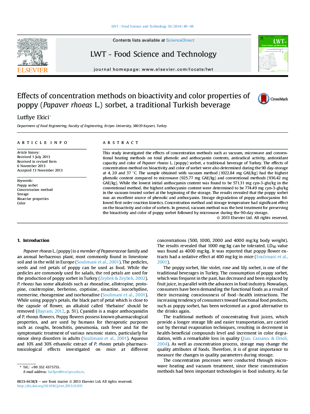 عکس صفحه اول مقاله: Effects of concentration methods on bioactivity and color properties of poppy (Papaver rhoeas L.) sorbet, a traditional Turkish beverage Effects of concentration methods on bioactivity and color properties of poppy (Papaver rhoeas L.) sorbet, a traditional Turkish beverage