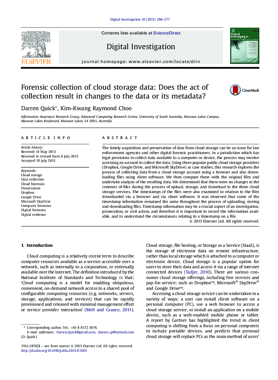 Forensic collection of cloud storage data: Does the act of collection result in changes to the data or its metadata?