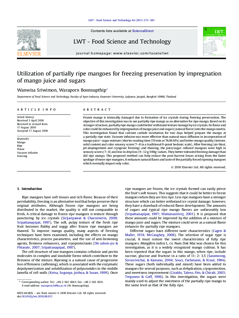 Utilization of partially ripe mangoes for freezing preservation by impregnation of mango juice and sugars