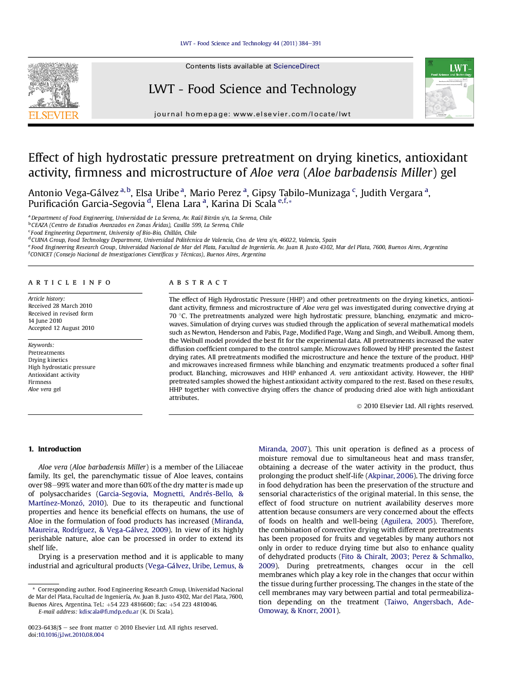 Effect of high hydrostatic pressure pretreatment on drying kinetics, antioxidant activity, firmness and microstructure of Aloe vera (Aloe barbadensis Miller) gel