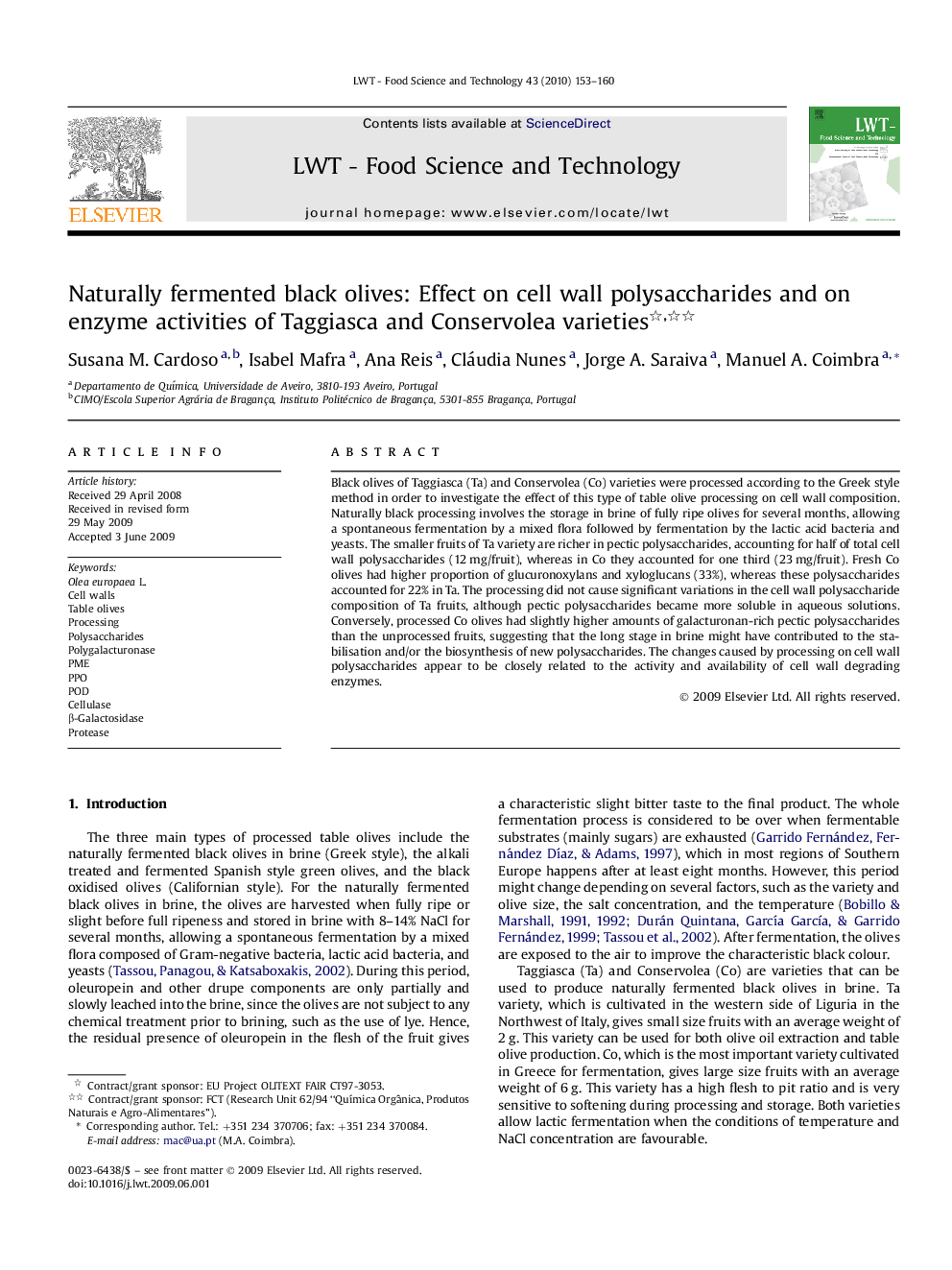 Naturally fermented black olives: Effect on cell wall polysaccharides and on enzyme activities of Taggiasca and Conservolea varieties 