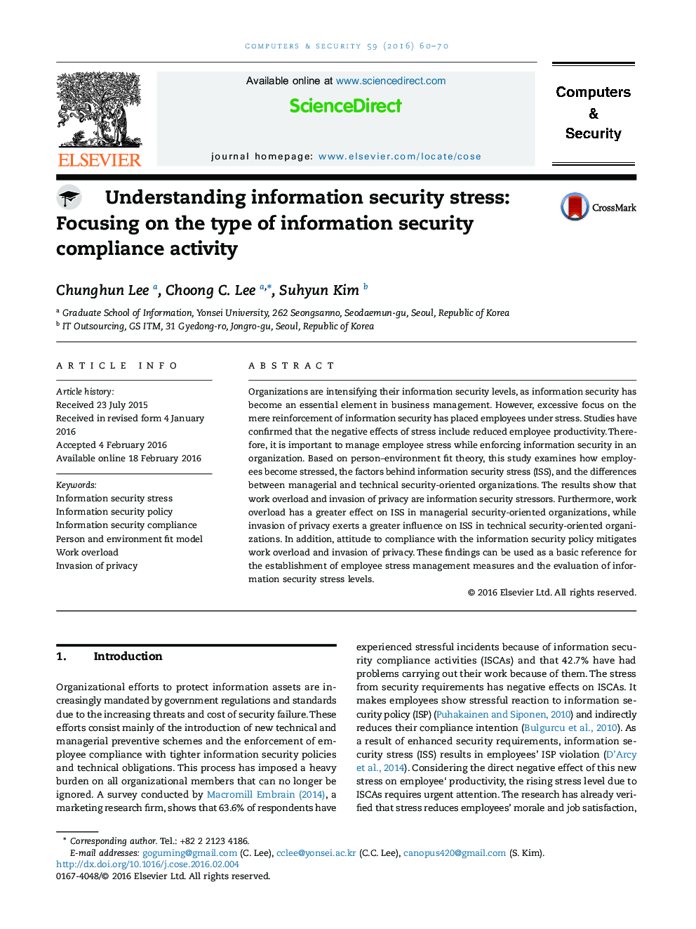 Understanding information security stress: Focusing on the type of information security compliance activity