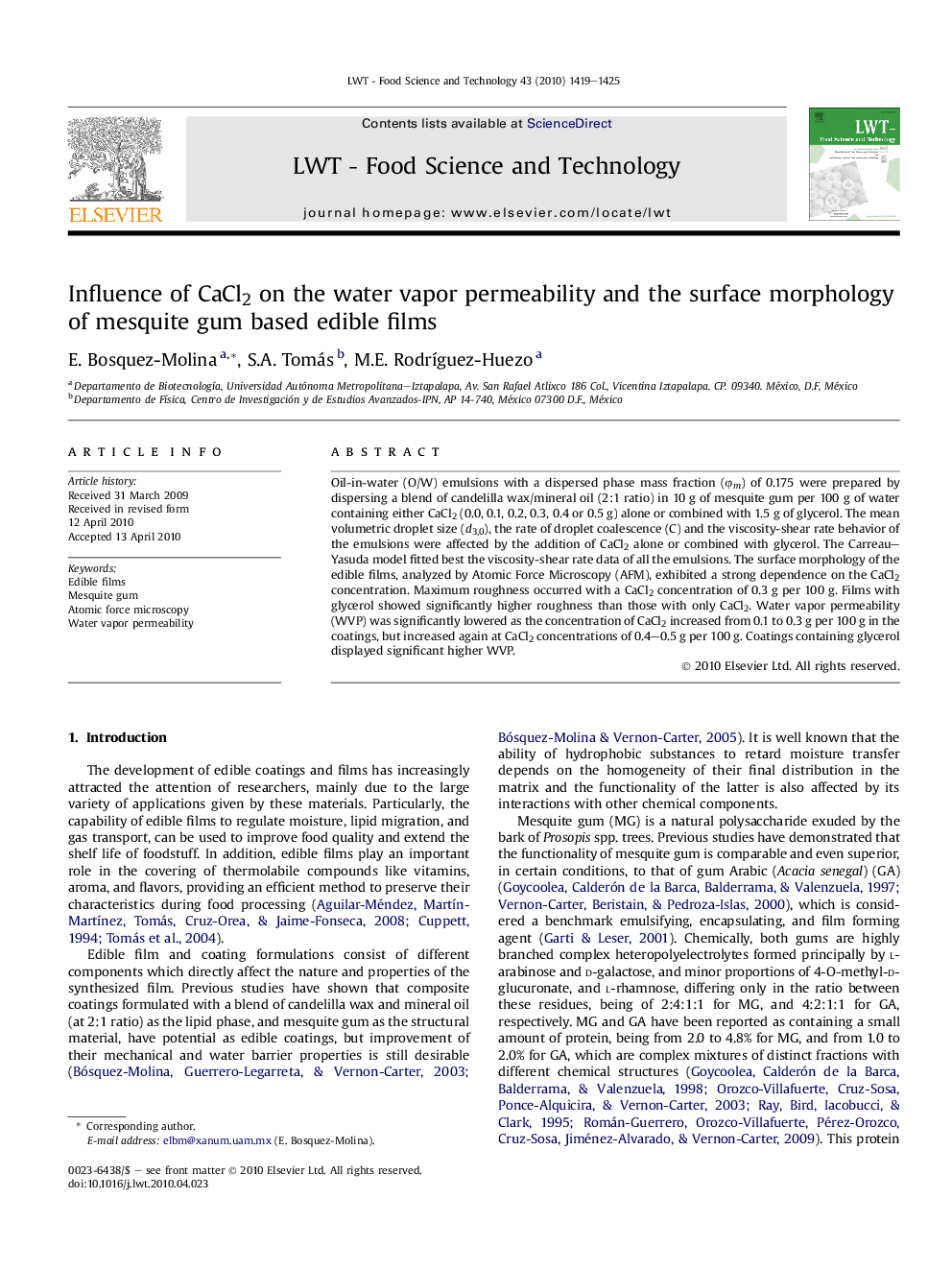 Influence of CaCl2 on the water vapor permeability and the surface morphology of mesquite gum based edible films