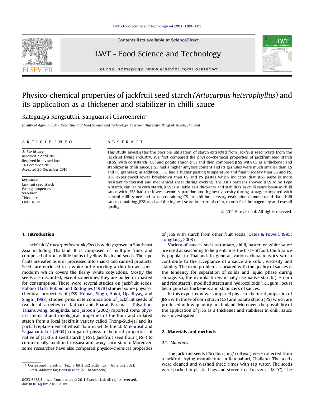 Physico-chemical properties of jackfruit seed starch (Artocarpus heterophyllus) and its application as a thickener and stabilizer in chilli sauce