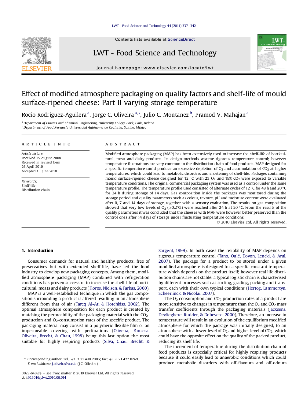 عکس صفحه اول مقاله: Effect of modified atmosphere packaging on quality factors and shelf-life of mould surface-ripened cheese: Part II varying storage temperature Effect of modified atmosphere packaging on quality factors and shelf-life of mould surface-ripened cheese: Part II varying storage temperature
