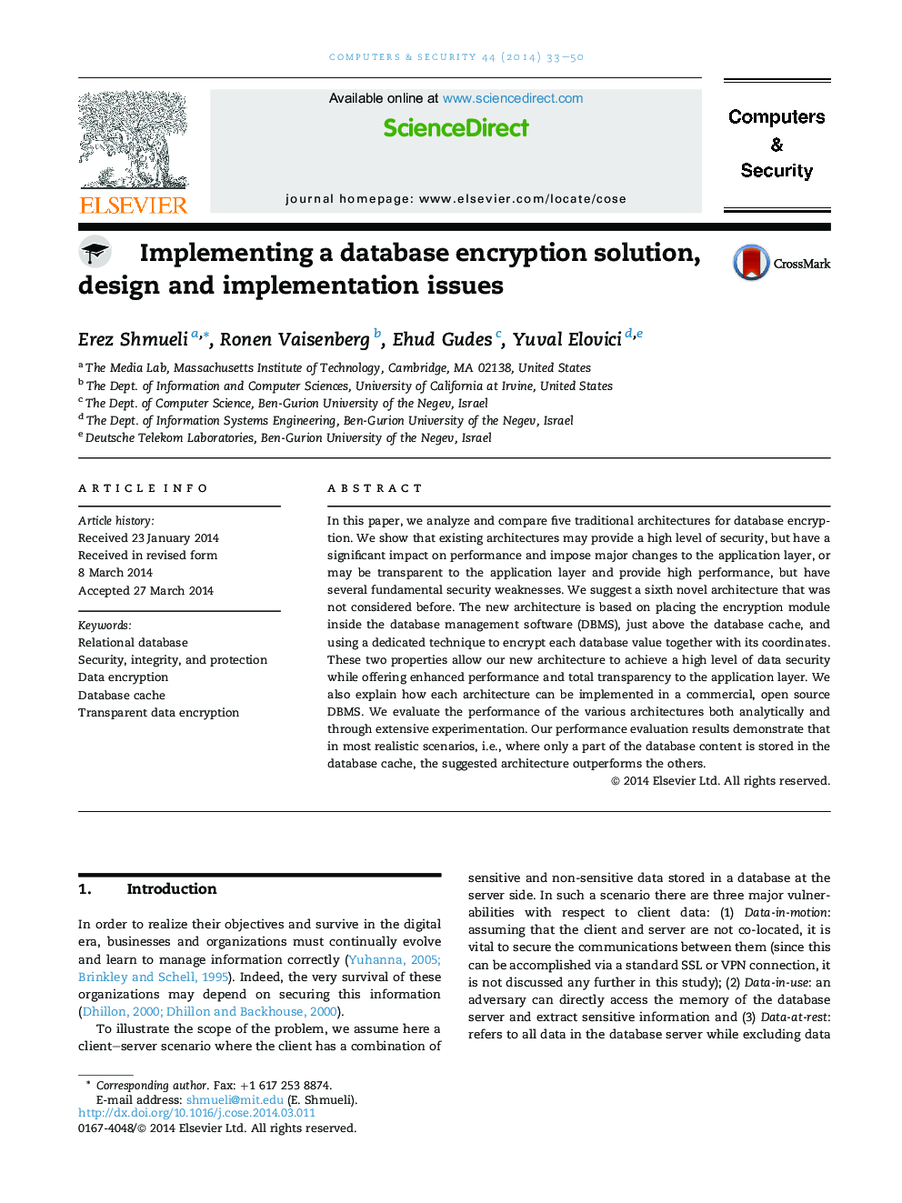 Implementing a database encryption solution, design and implementation issues