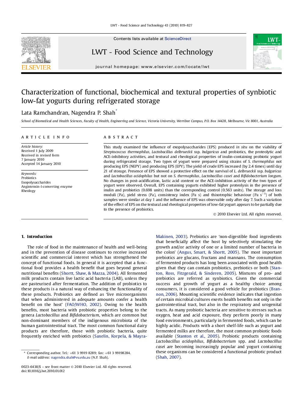 Characterization of functional, biochemical and textural properties of synbiotic low-fat yogurts during refrigerated storage