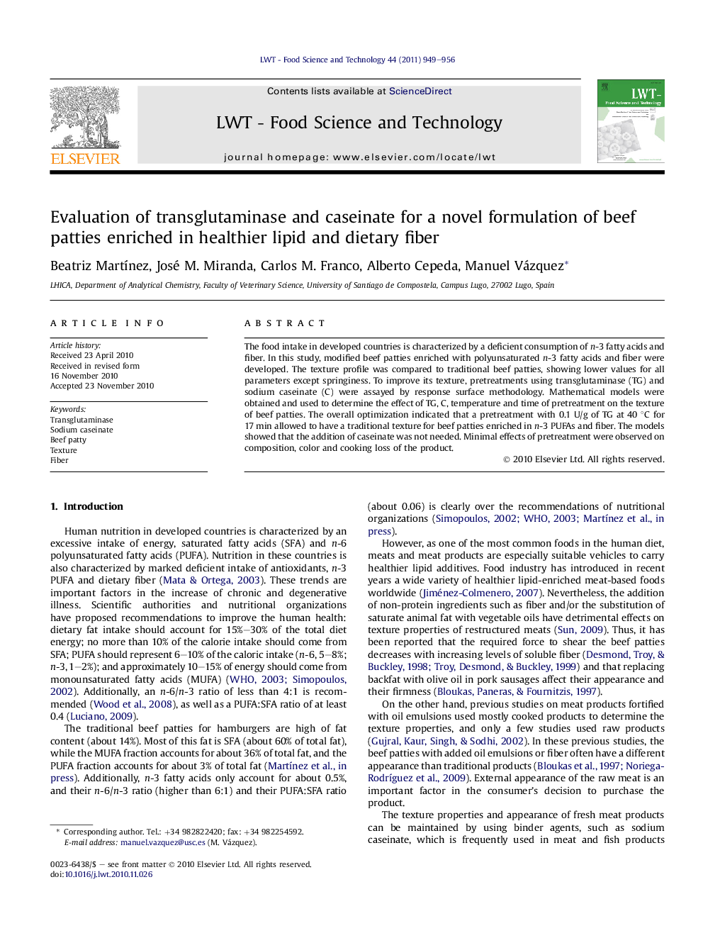 Evaluation of transglutaminase and caseinate for a novel formulation of beef patties enriched in healthier lipid and dietary fiber