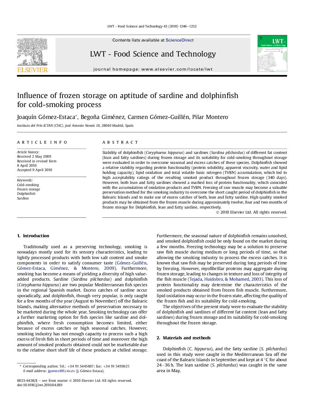 Influence of frozen storage on aptitude of sardine and dolphinfish for cold-smoking process