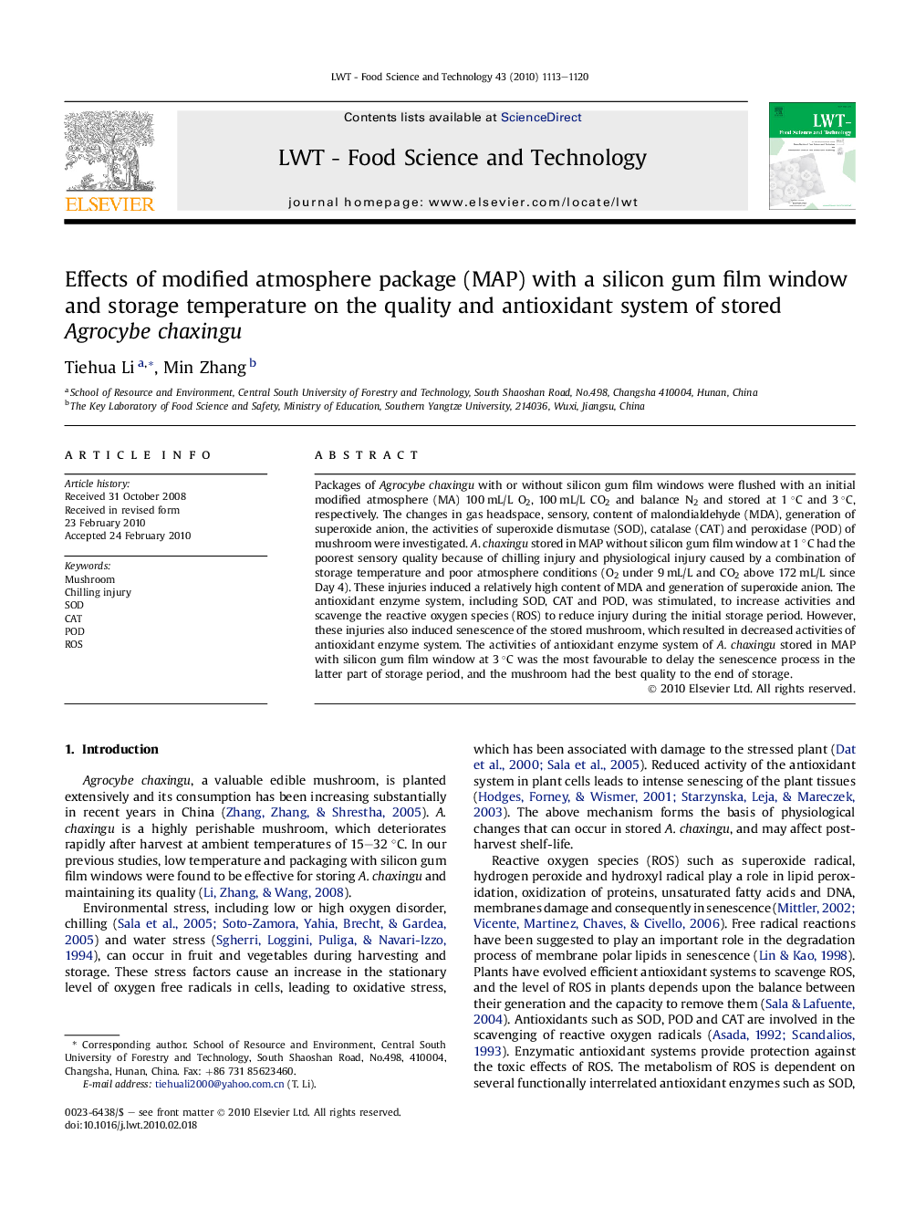 Effects of modified atmosphere package (MAP) with a silicon gum film window and storage temperature on the quality and antioxidant system of stored Agrocybe chaxingu