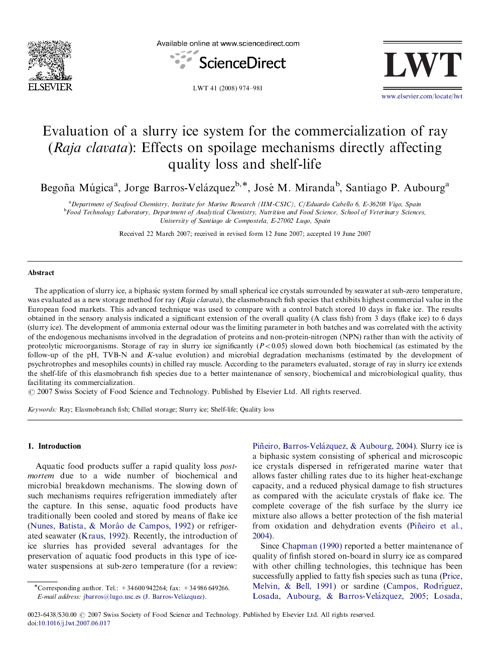 Evaluation of a slurry ice system for the commercialization of ray (Raja clavata): Effects on spoilage mechanisms directly affecting quality loss and shelf-life