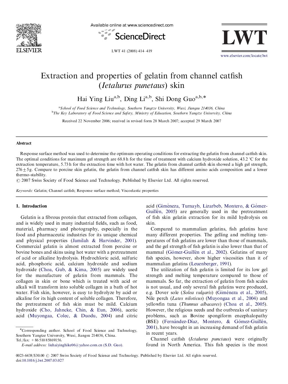 Extraction and properties of gelatin from channel catfish (Ietalurus punetaus) skin