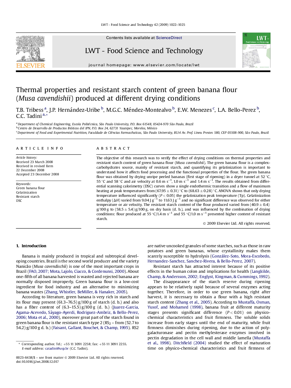 Thermal properties and resistant starch content of green banana flour (Musa cavendishii) produced at different drying conditions