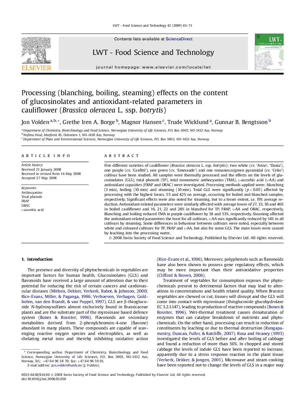 Processing (blanching, boiling, steaming) effects on the content of glucosinolates and antioxidant-related parameters in cauliflower (Brassica oleracea L. ssp. botrytis)