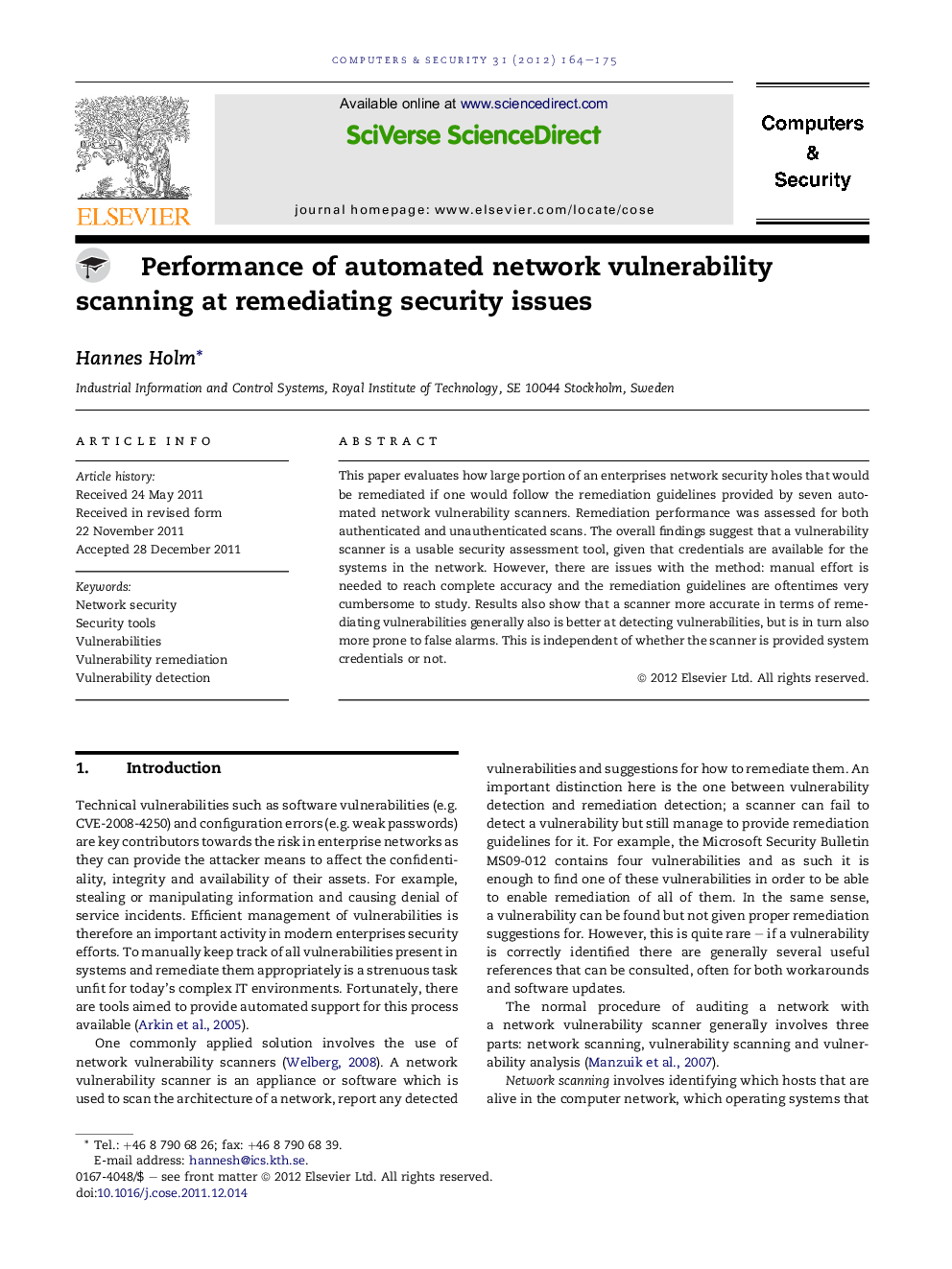 Performance of automated network vulnerability scanning at remediating security issues