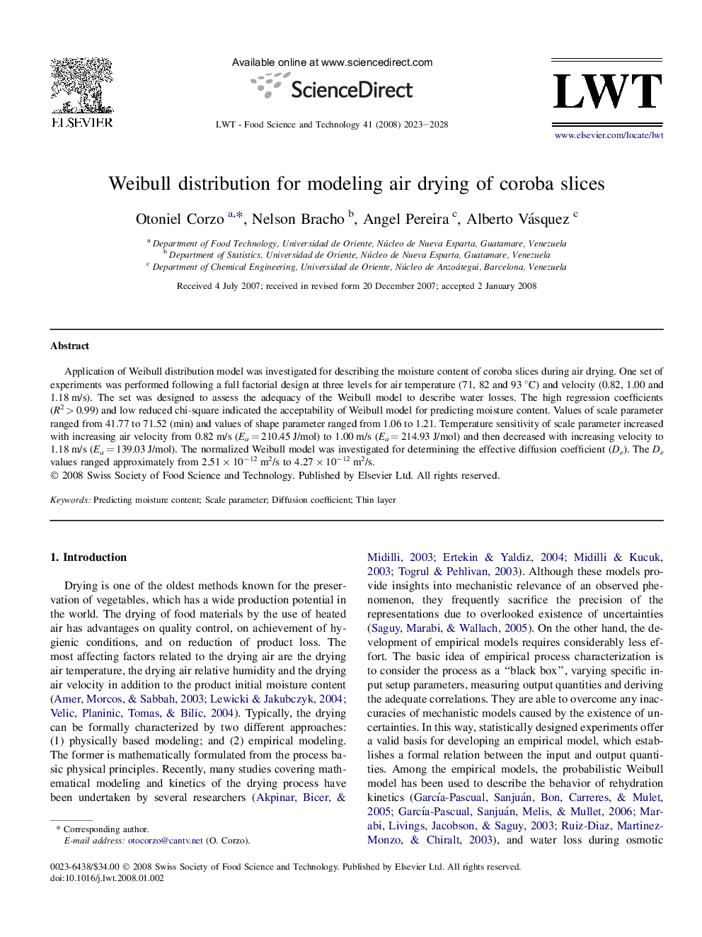 Weibull distribution for modeling air drying of coroba slices