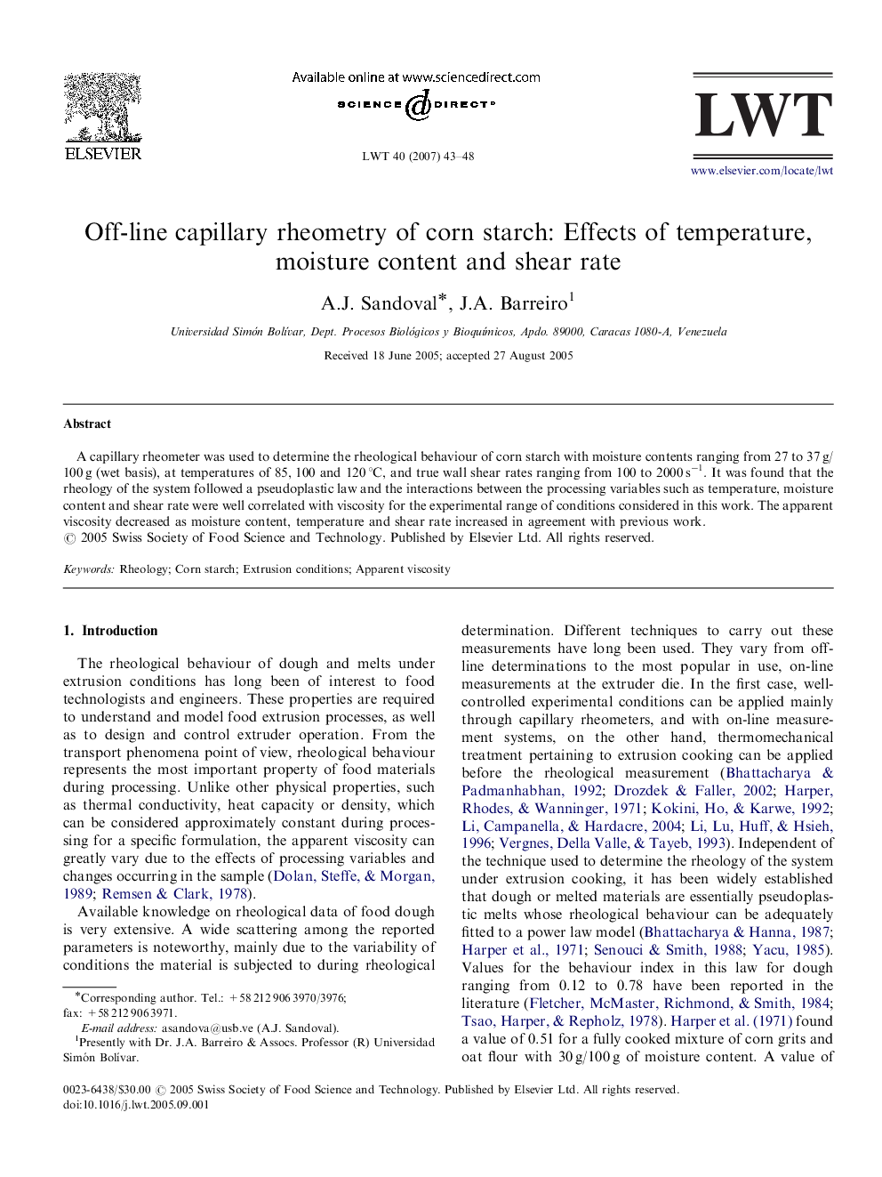 Off-line capillary rheometry of corn starch: Effects of temperature, moisture content and shear rate